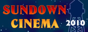Sundown Cinema 2010