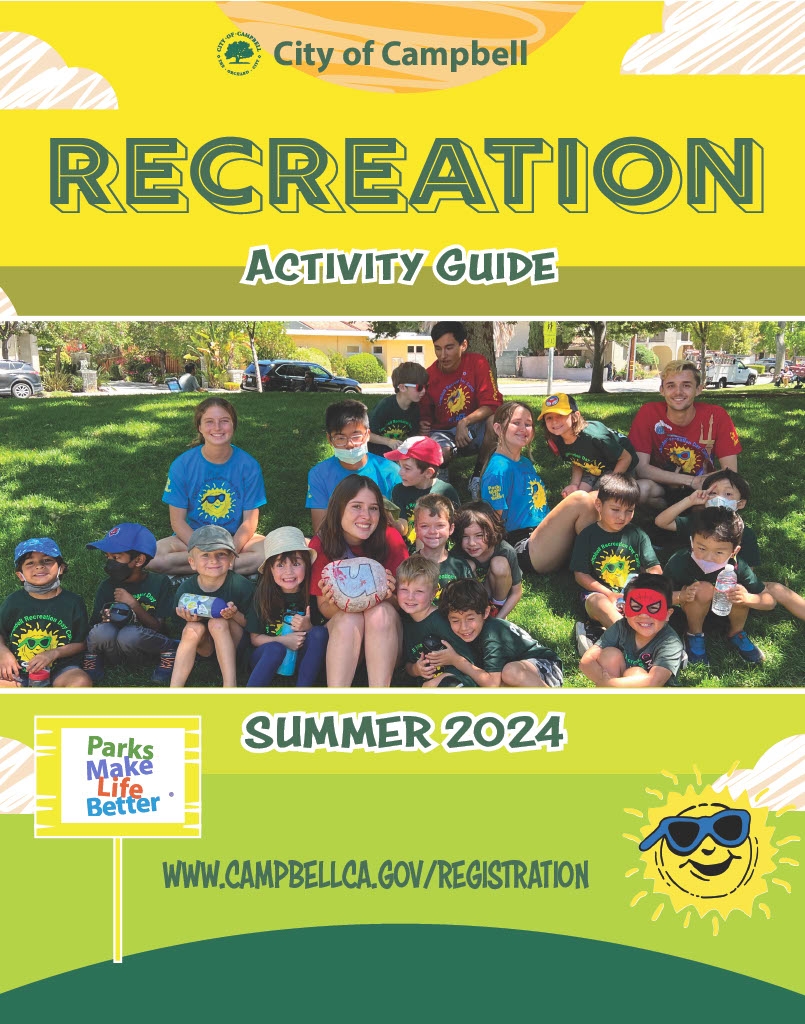 Campbell Recreation Summer Class Registration Begins! Downtown Campbell