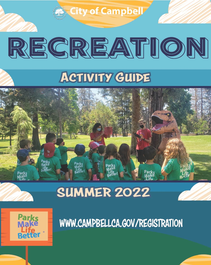 Campbell Recreation Summer Activity Guide Now Available! Downtown