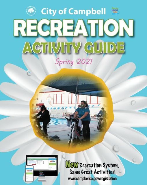 Campbell Recreation Spring 2021 Activity Guide is Here! Downtown Campbell